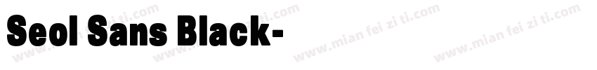 Seol Sans Black字体转换